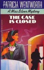 The Case is Closed (Miss Silver , Bk 2)