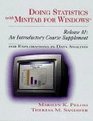 Doing Statistics with Minitab for Windows Release 10 An Introductory Course Supplement for Explorations in Data Analysis
