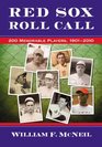 The Red Sox Stars 200 Biographies 19012010