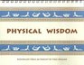 Physical wisdom Kundalini yoga