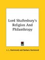 Lord Shaftesbury's Religion and Philanthropy