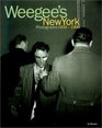 Weegee's New York Photographs, 1935-1960