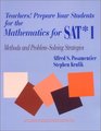 Teachers Prepare Your Students for the Mathematics for SAT I Methods and ProblemSolving Strategies