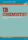 IB Chemistry Option G Further Organic Chemistry Standard and Higher Level