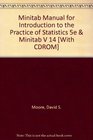 Introduction to the Practice of Statistics Minitab Manual and Minitab Version 14