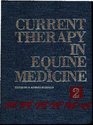 Current Therapy in Equine Medicine 2