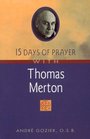 15 Days of Prayer With Thomas Merton