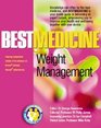Weight Management Best Medicine for Weight Management