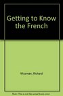 Getting to Know the French