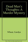 Dead Man's Thoughts A Murder Mystery