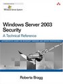 Windows Server 2003 Security A Technical Reference