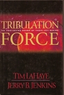 Tribulation Force: The Continuing Drama of Those Left Behind (Left Behind, Bk. 2)