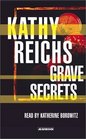 Grave Secrets (Temperance Brennan, Bk 5) (Abridged Audio Cassette)