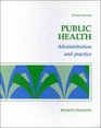 Public Health Administration and Practice