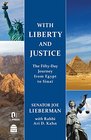 With Liberty and Justice The Fifty Day Journey from Egypt to Sinai