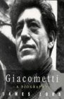 Giacometti A Biography