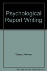 Psychological Report Writing