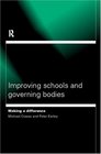 Improving Schools and Governing Bodies Making a Difference