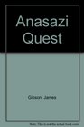 Anasazi Quest