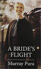 A Bride's Flight