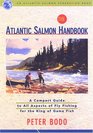 The Atlantic Salmon Handbook An Atlantic Salmon Federation Book