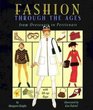 Fashion Through the Ages From Overcoats to Petticoats