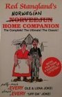 Red Stangland's Norwegian Home Companion