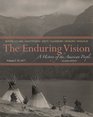 The Enduring Vision A History of the American People Volume I To 1877
