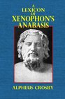 A Lexicon of Xenophon's Anabasis