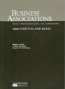 Business AssociationsAgency Partnerships LLC's and Corporations 2008 Statutes and Rules