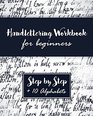 Hand Lettering Workbook A Premium Beginners Practice Hand Lettering Book  Introduction to Lettering  Modern Calligraphy
