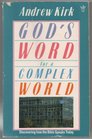 God's Word for a Complex World