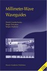 MillimeterWave Waveguides