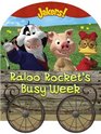 Raloo Rocket's Busy Week