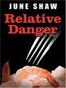 Relative Danger