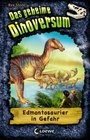 Das geheime Dinoversum 06 Edmontosaurier in Gefahr