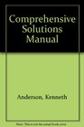 Comprehensive Solutions Manual