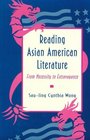 Reading Asian American Literature