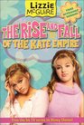 The Rise and Fall of the Kate Empire (Lizzie McGuire Bk 4)