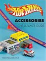 Hot Wheels Accessories The Ultimate Guide