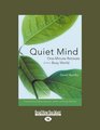 Quiet Mind  OneMinute Retreats from a Busy World