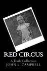 Red Circus A Dark Collection