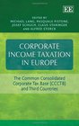 Corporate Income Taxation in Europe The Common Consolidated Corporate Tax Base  and Third Countries