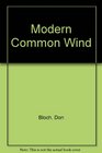 Modern Common Wind