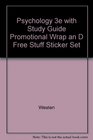 Psychology 3e with Study Guide Promotional Wrap an d Free Stuff Sticker Set