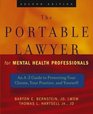 The Portable Lawyer for Mental Health Professionals  An AZ Guide to Protecting Your Clients Your Practice and Yourself