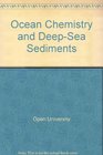 Ocean Chemistry and DeepSea Sediments
