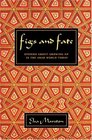 Figs and Fate Stories About Growing Up in the Arab World Today