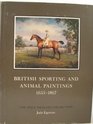 British Sporting and Animal Paintings 16551867