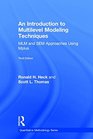 An Introduction to Multilevel Modeling Techniques MLM and SEM Approaches Using Mplus Third Edition